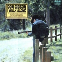 Don Gibson - I Walk Alone